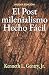 El Postmilenialismo Hecho Fácil (Spanish Edition)