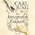 Carl Jung and the Integrated Empath by Adrian Bauer