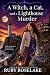 A Witch, a Cat, and a Lighthouse Murder by Ruby Roselake