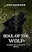 Soul of the Wolf (Blood of ...