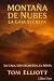 Montaña de las Nubes: La Ca...