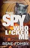 The Spy Who Licke...