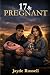 17 And Pregnant