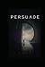 Persuade