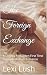The Foreign Exchange: A Ste...
