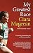 My Greatest Race