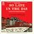 So Late in the Day: Stories of Women and Men