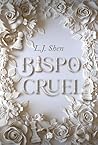Bispo Cruel