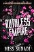 Ruthless Empire: A Dark Ene...