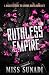 Ruthless Empire: A Dark Ene...