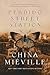 Perdido Street Station (New Crobuzon, #1)