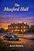The Mossford Hall by Alan Stedall
