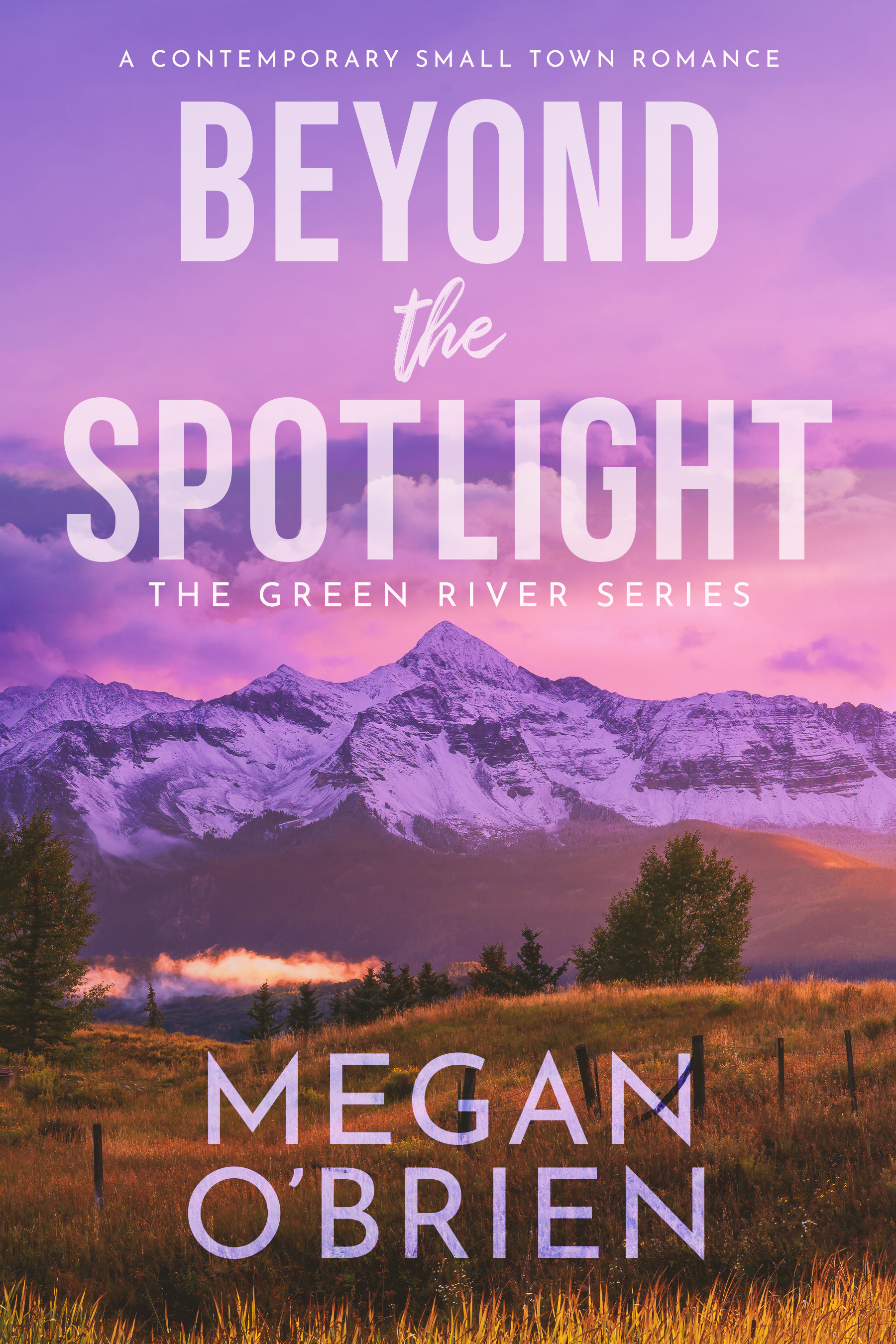 Beyond the Spotlight (Green River, #1)