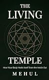 The Living Temple...