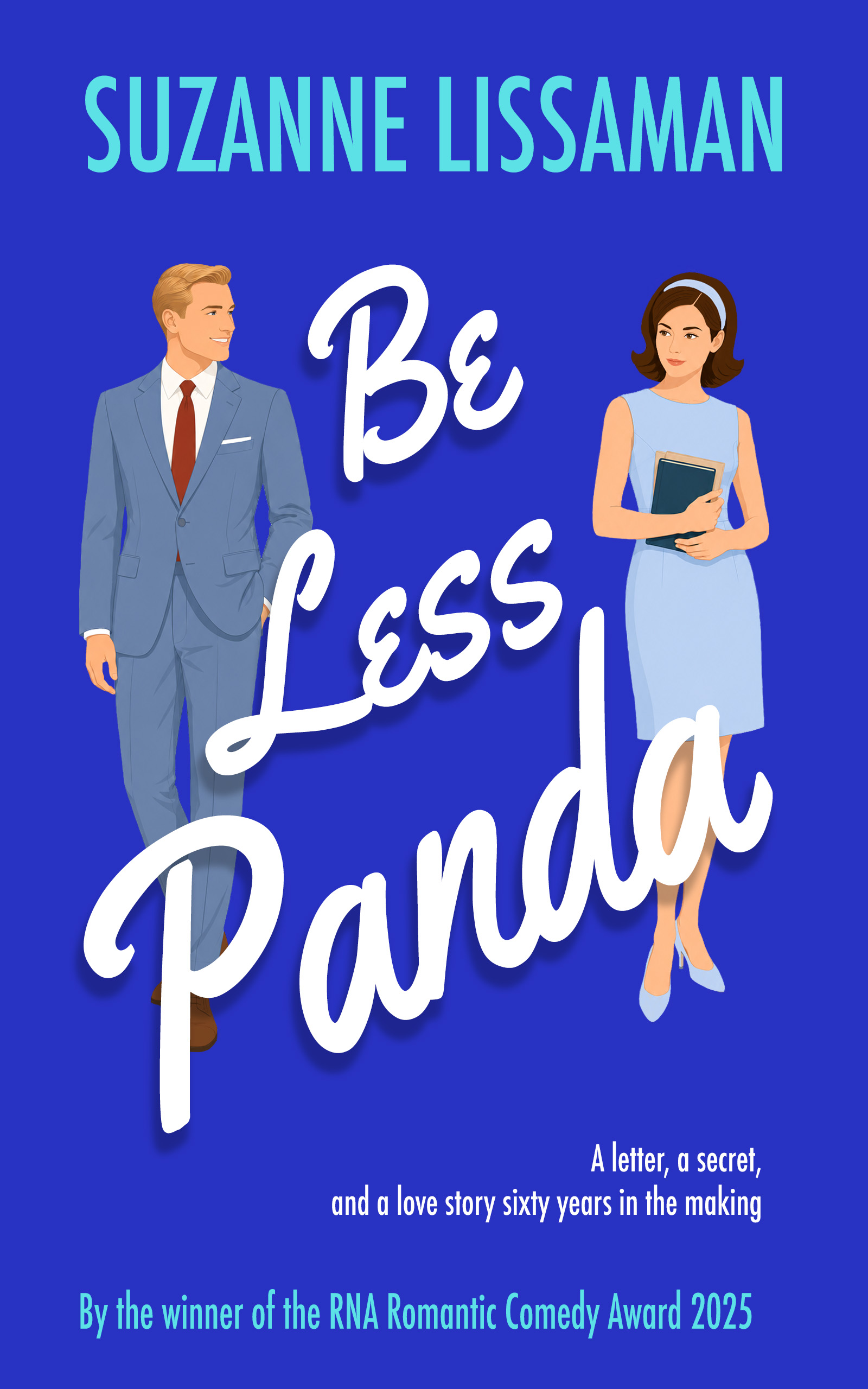 Be Less Panda (The Dashford Comedies)