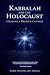 Kabbalah and the Holocaust:...