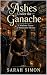 Ashes Under the Ganache: A ...