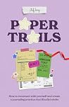 Paper Trails: How...