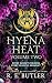 Hyena Heat Volume Two by R. E. Butler