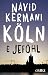 Köln: E Jeföhl (German Edition)