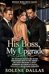 His Boss, My Upgr...
