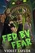 Fed by Fear: A Dark MMFM Mo...