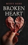Broken Heart: The...