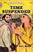 Time Suspended