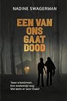 Een van ons gaat ...