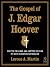 The Gospel of J. Edgar Hoover: How the FBI Aided and Abetted the Rise of White Christian Nationalism