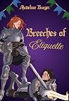Breeches of Etiquette