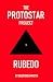 The Protostar Project: Rubedo