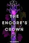The Encore's Crown