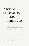Menos software, m...
