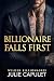 Billionaire Falls First