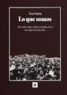 Lo que somos: Not...