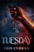 Tuesday