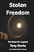 Stolen Freedom: An Unlikely...