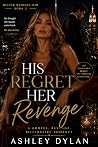 His Regret Her Re...
