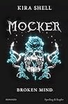 Mocker. Broken Mi...