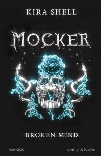 Mocker vol. 2. Broken Mind (Italian Edition)