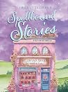 Spellbound Stories: A Cozy Fantasy Novella (Book 2) (Sapphire Forest Series : Cozy Fantasy Novellas) Spellbound Stories: A Cozy Fantasy Novella (Book 2) (Sapphire Forest Series : Cozy Fantasy Novellas)