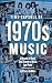 Time Capsule of 1970s Music by Pierce DeMars