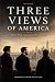 THREE VIEWS OF AMERICA by EUYWHAN KIM