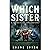 Which Sister: A Psychologic...