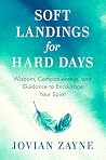 Soft Landings for...