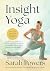 Insight Yoga: An Innovative...