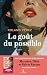 Le goût du possible
