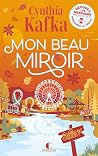 Mon beau miroir