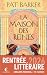 La Maison des reines